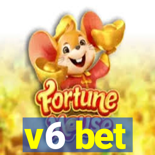 v6 bet