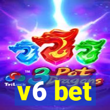 v6 bet