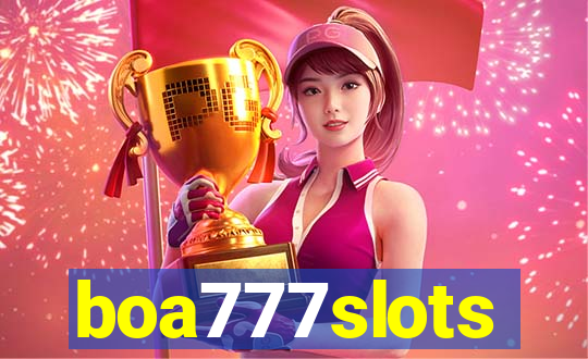 boa777slots