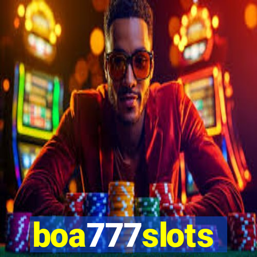 boa777slots