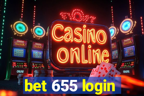 bet 655 login