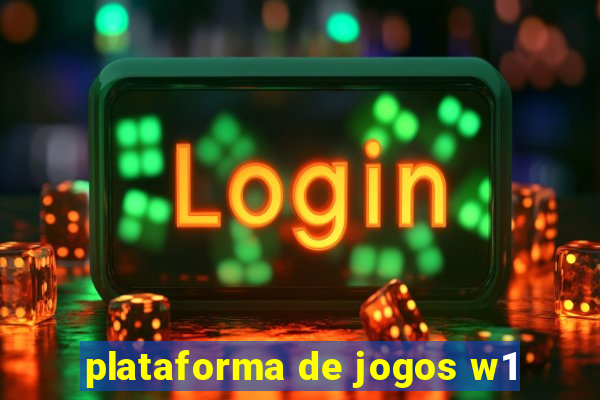 plataforma de jogos w1