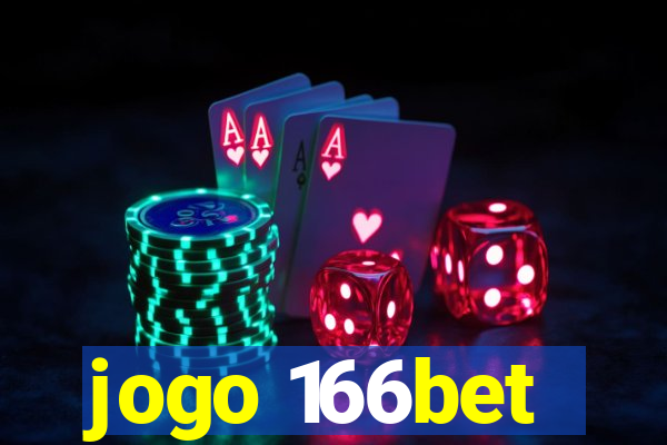 jogo 166bet