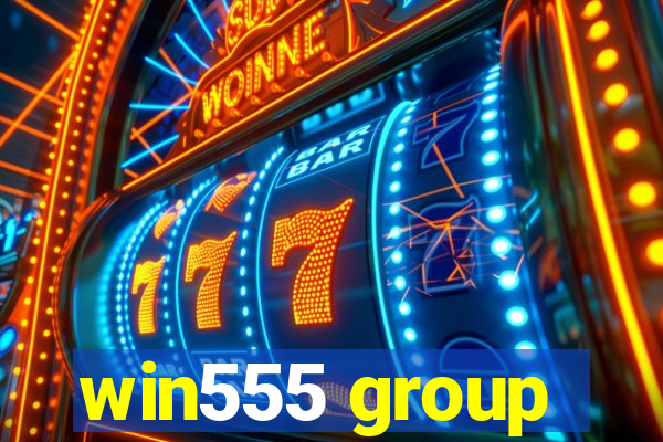 win555 group