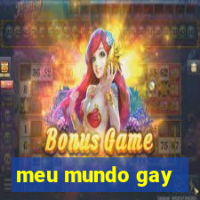 meu mundo gay