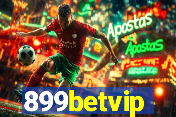 899betvip