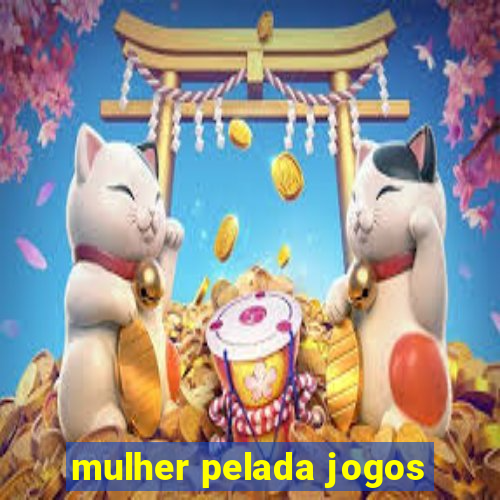 mulher pelada jogos