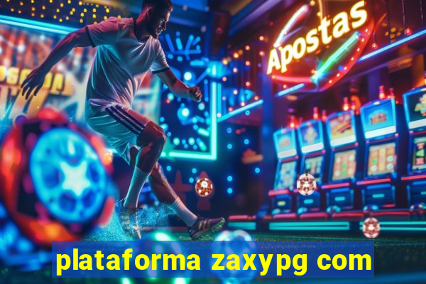 plataforma zaxypg com