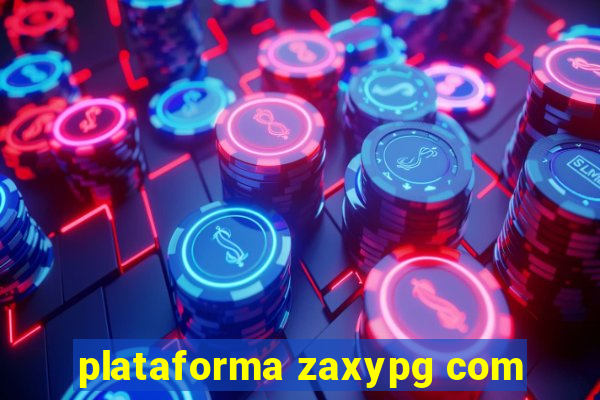 plataforma zaxypg com