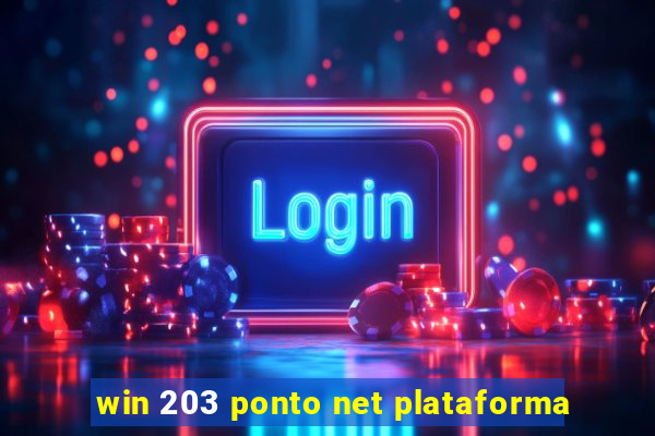 win 203 ponto net plataforma