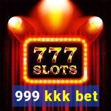 999 kkk bet