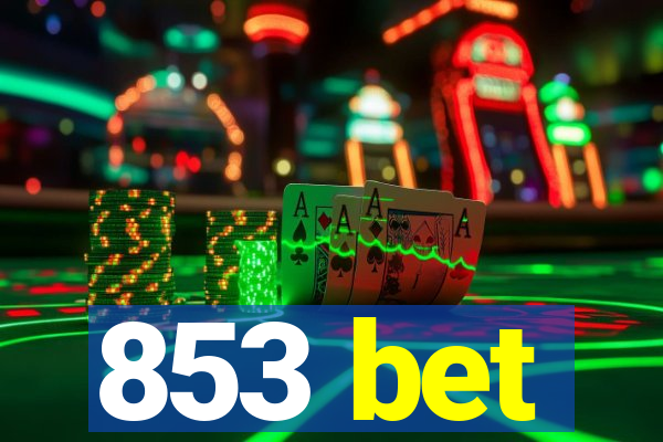 853 bet