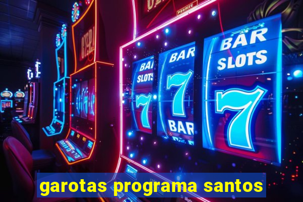 garotas programa santos