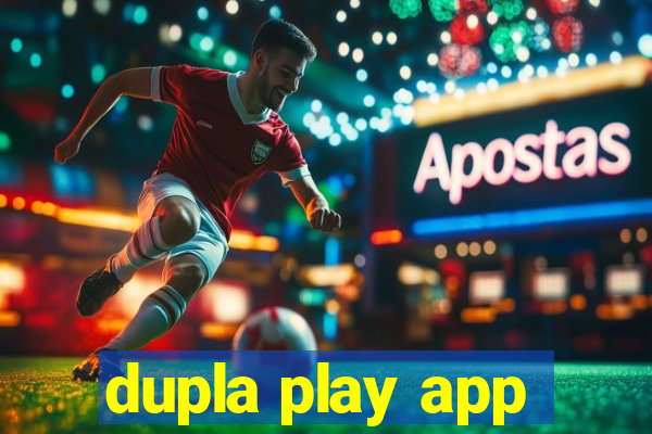 dupla play app