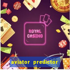 aviator predictor v4.0 apk