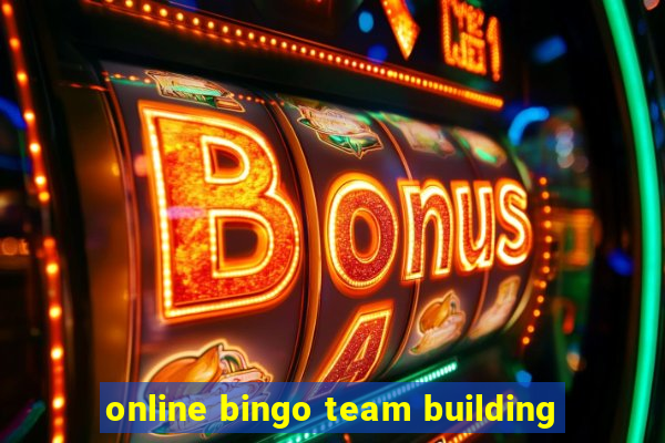 online bingo team building