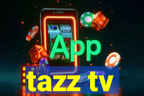 tazz tv