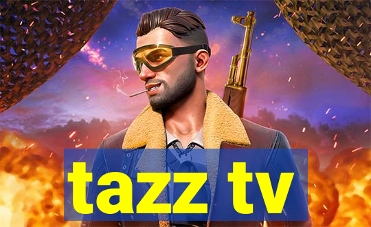 tazz tv