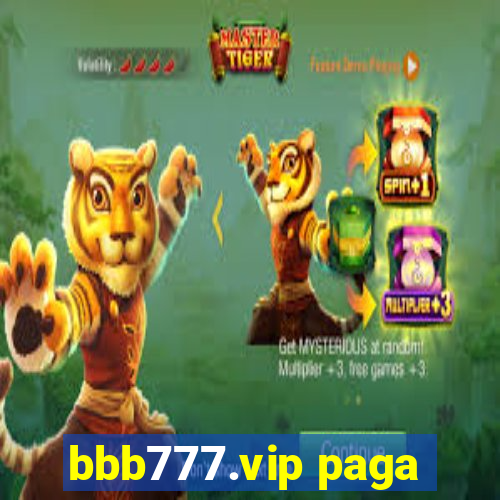 bbb777.vip paga