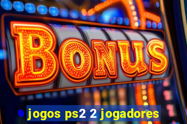 jogos ps2 2 jogadores