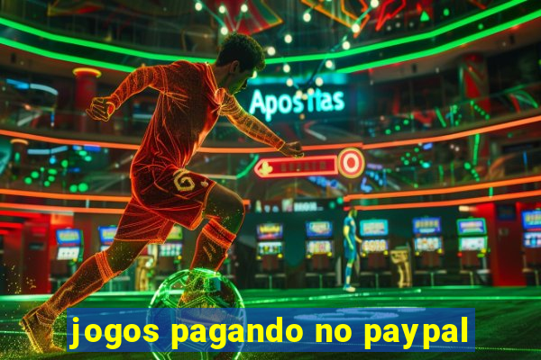 jogos pagando no paypal