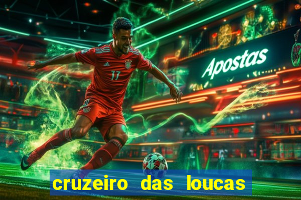 cruzeiro das loucas dublado torrent